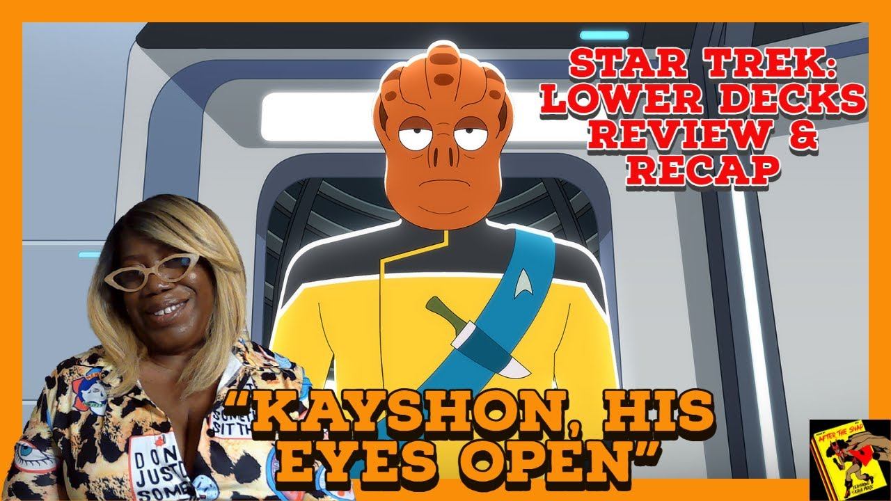Star Trek Lower Decks S2E2 "Kayshon, His Eyes Open" Recap and Review смотреть онлайн