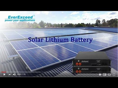 EverExceed Solar Lithium Battery for energy storage смотреть онлайн