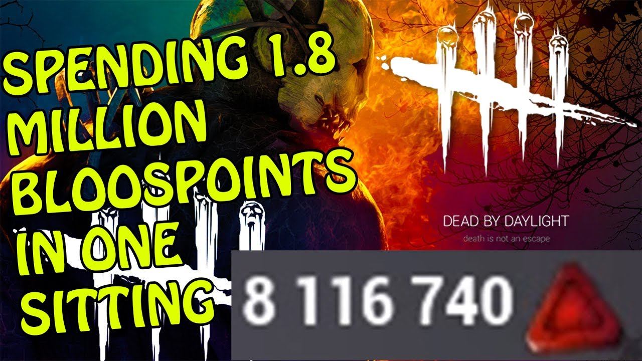 Spending 8.1 Million bloodpoints in Dead By Daylight смотреть онлайн