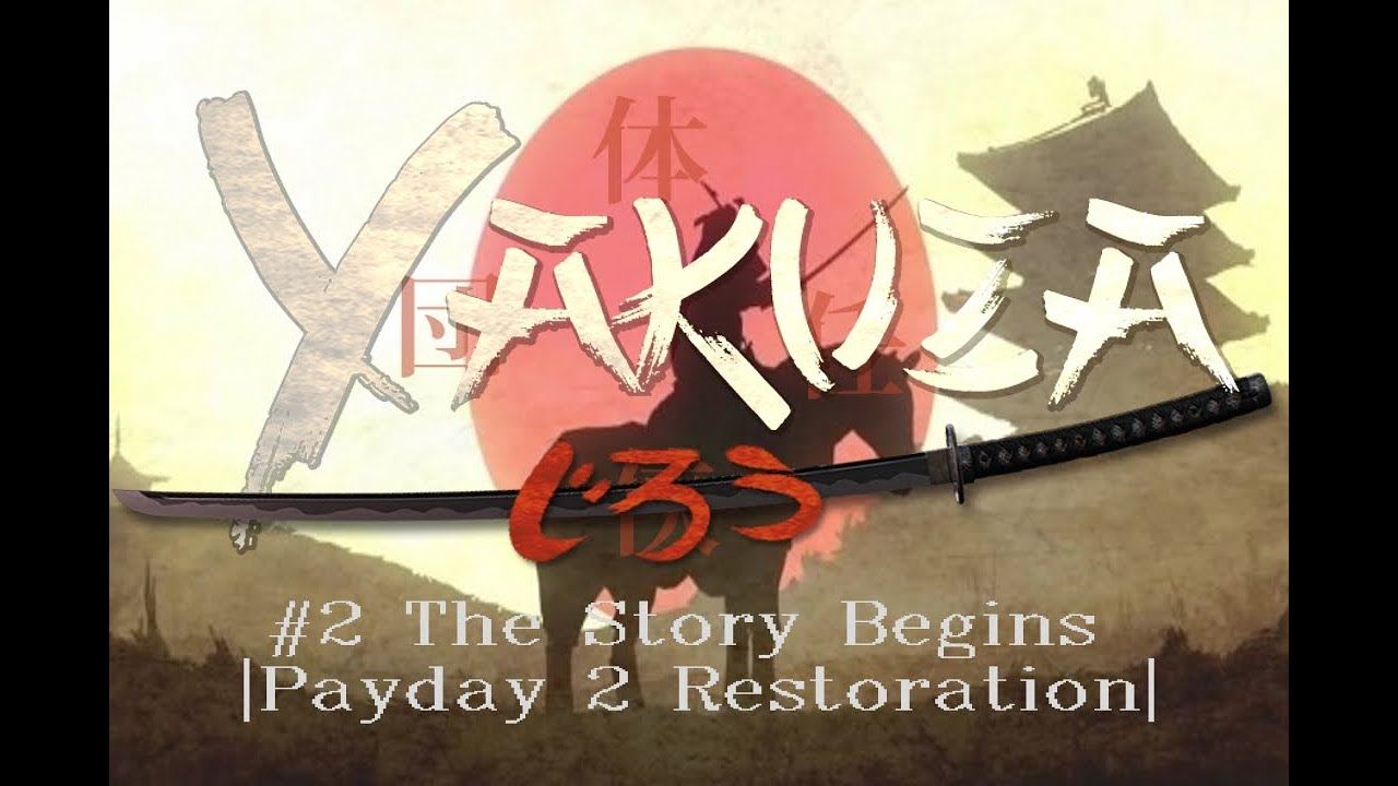#2 Jiro's Bizarre Adventures |Payday 2 Restoration| смотреть онлайн