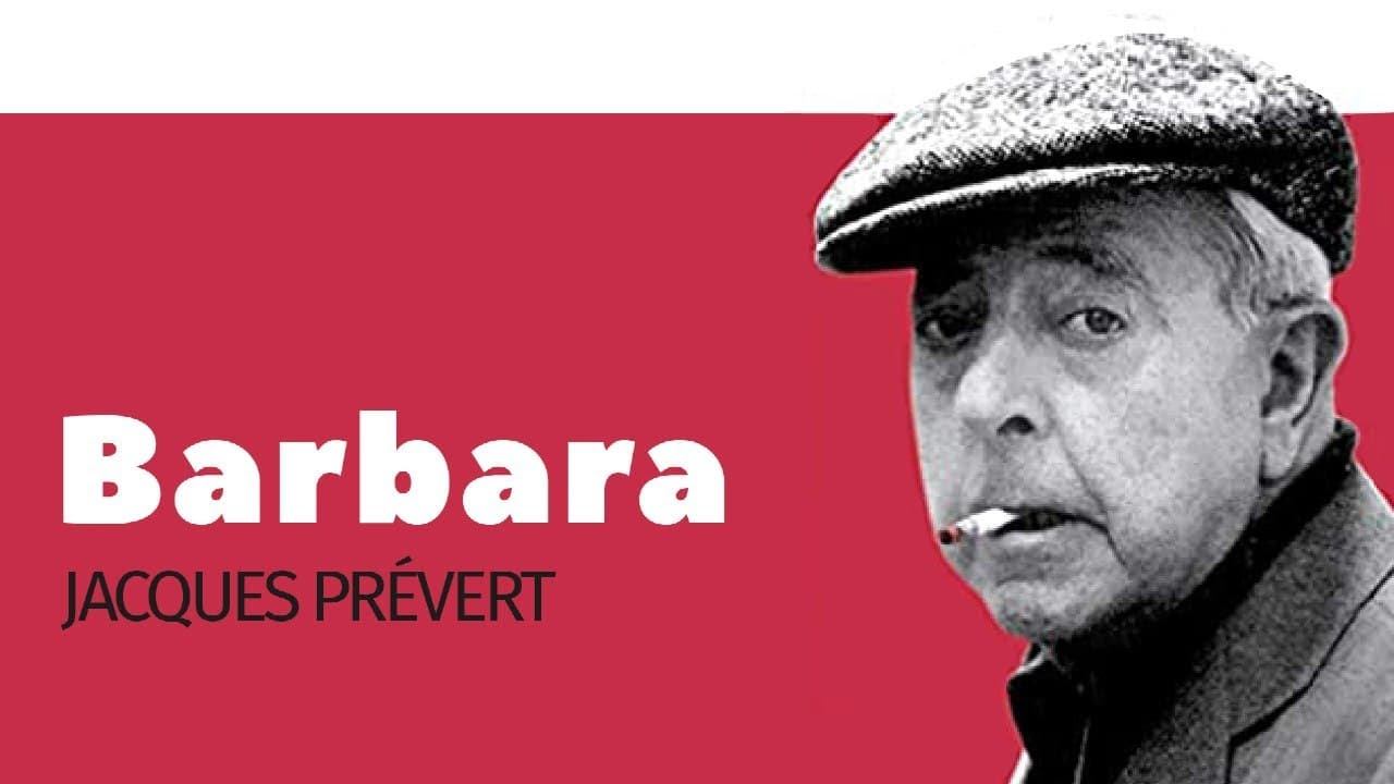 Barbara - Jacques Prévert - Poème смотреть онлайн