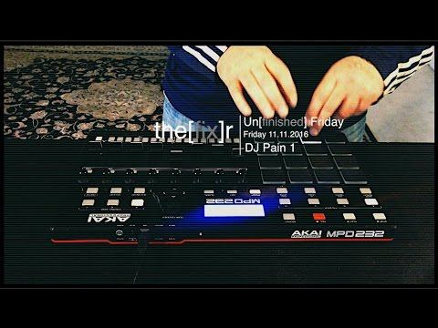 thefixr | UnfinishedFriday | DJPain1 | 2016.11.11 | Akai MPD 232 | Reason 9.1 смотреть онлайн