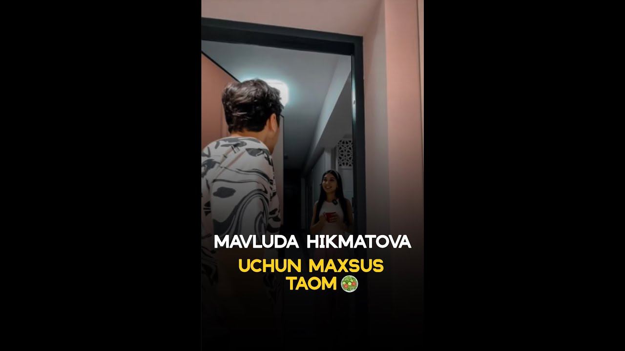 Mavluda Hikmatova uchun maxsus taom ! смотреть онлайн