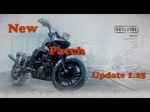 DAYS GONE - New Patch Update 1.25 - Nova atualização! Desafio da moto смотреть онлайн
