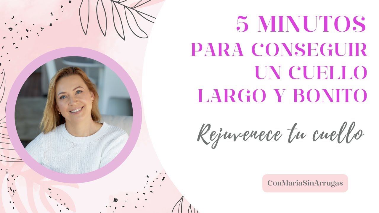 5 minutos para conseguir un cuello largo y bonito. смотреть онлайн