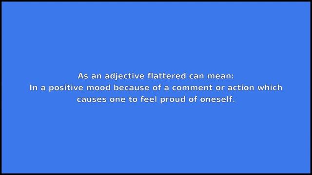FLATTERED - Meaning and Pronunciation смотреть онлайн