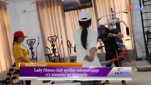 Lady fitness club ayollar salomatligiga o'z xissasini qo'shmoqda - Beruniy shahri смотреть онлайн