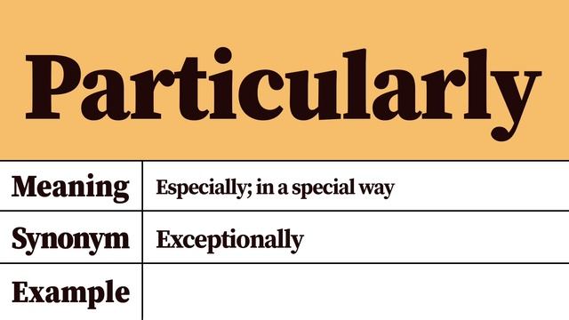 Particularly Meaning and Definition смотреть онлайн