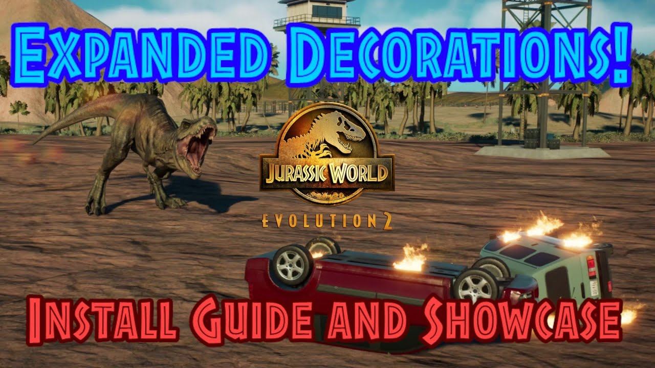 Expanded Decorations Mod - Install Guide and Showcase! - Jurassic World Evolution 2 Mods смотреть онлайн