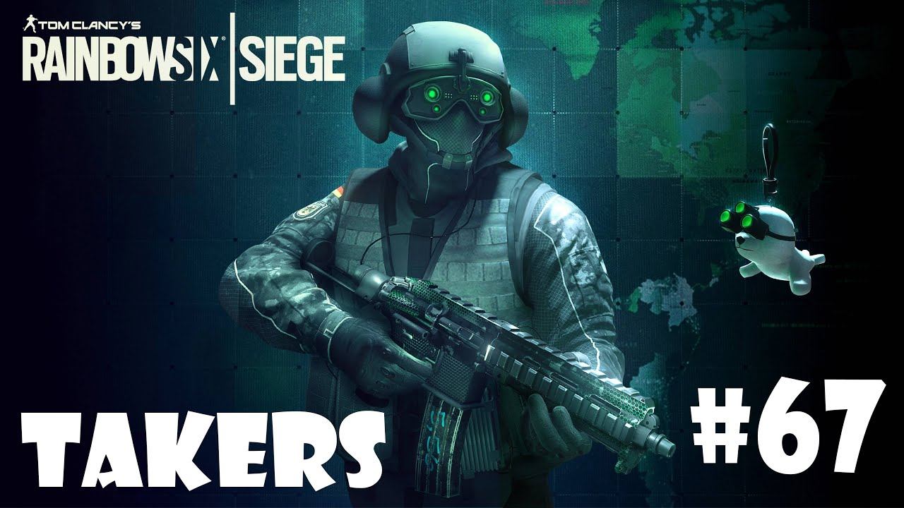 Tom Clancy's Rainbow Six: Siege - #67 - Takers - PC - Only Casual - Gyakorlás смотреть онлайн