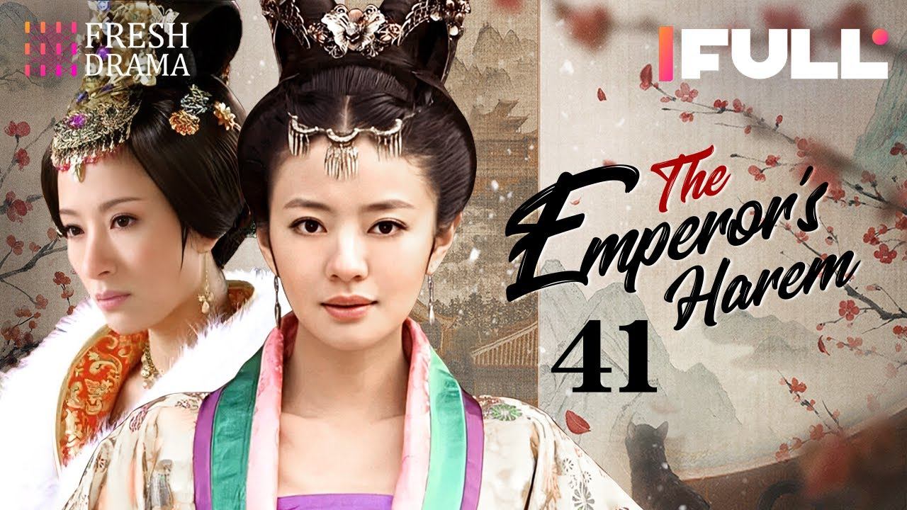 【Multi-sub】The Emperor's Harem EP41 | Ady An, Feng Shao Feng, Liu Ting Yu | 后宫 | Fresh Drama