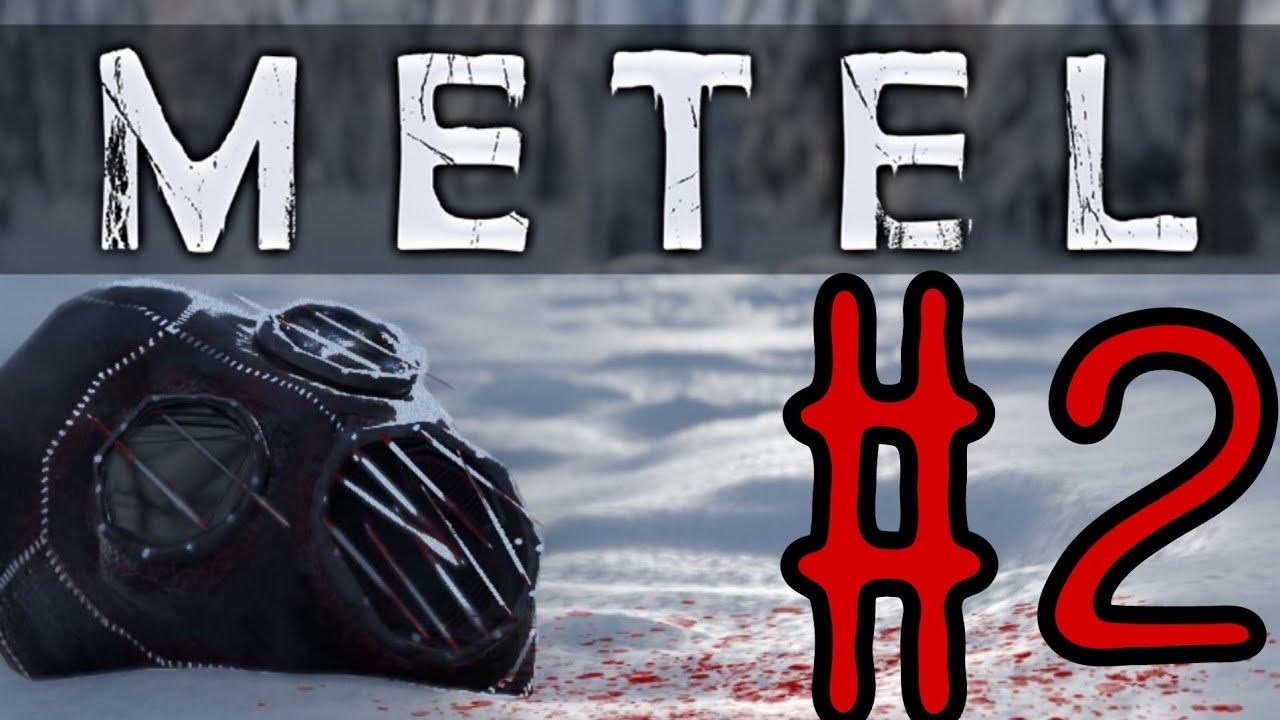💢 Прохождение игры METEL💢 #2