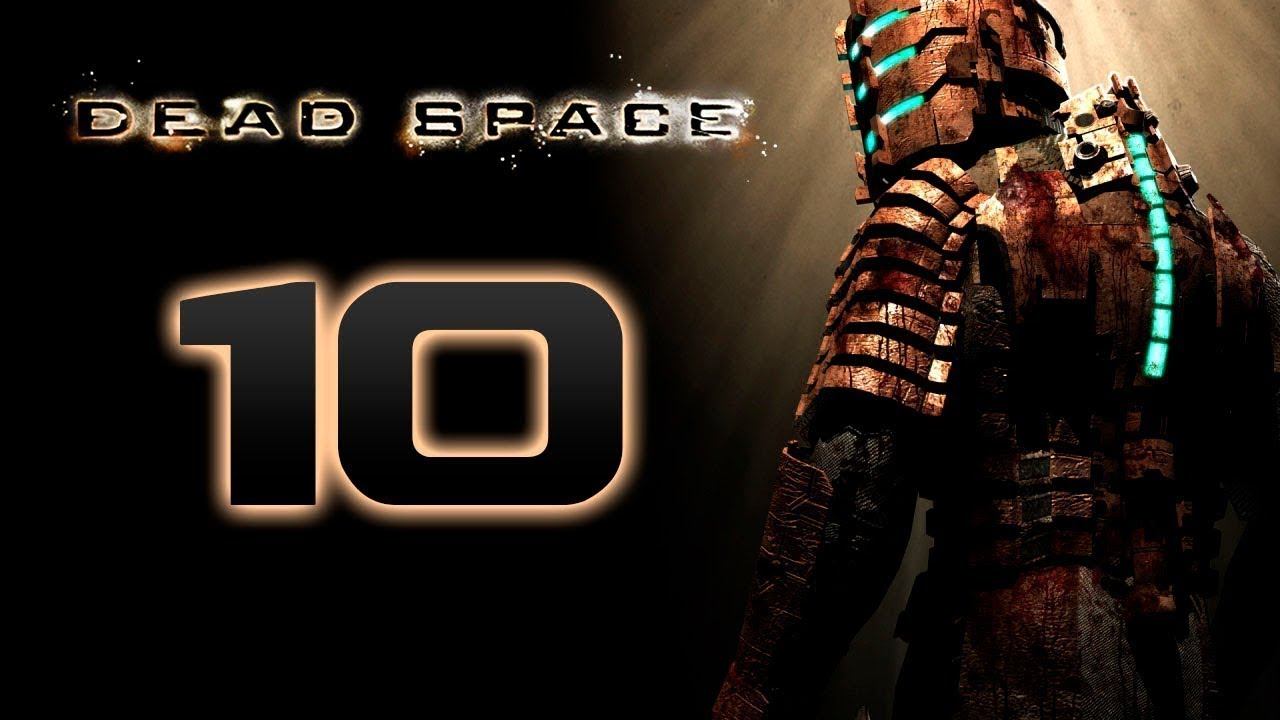 Прохождение Dead Space Часть 10 смотреть онлайн