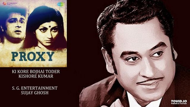 KI KORE BOJHAI TODER - KISHORE KUMAR - PROXY(1977) - HEMANTA MUKHERJEE смотреть онлайн