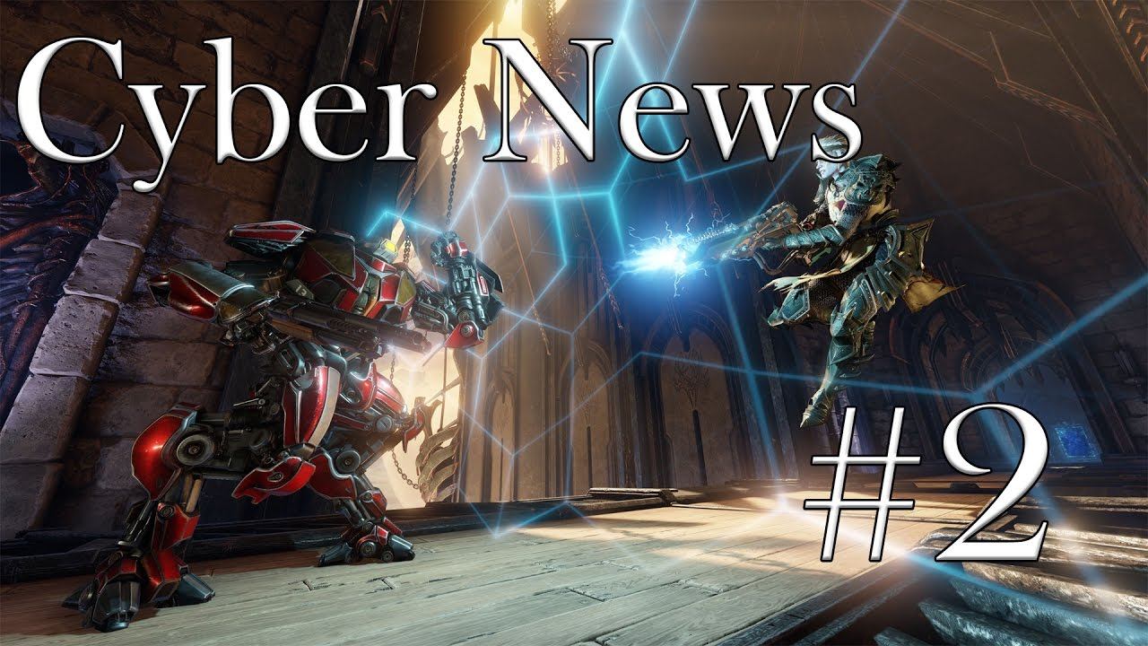 Cyber News #2 Darksiders 3, Injustice 2, Quake Champions и многое другое смотреть онлайн
