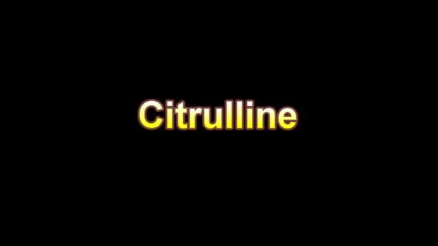 What Is The Definition Of Citrulline - Medical Dictionary Free Online смотреть онлайн