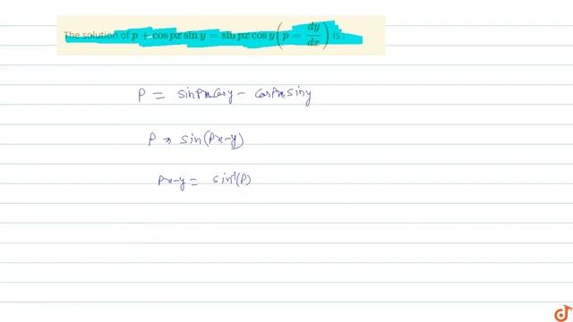 The solution of `p + cos px sin y = sin px cos y (p=(dy)/(dx))` is : смотреть онлайн