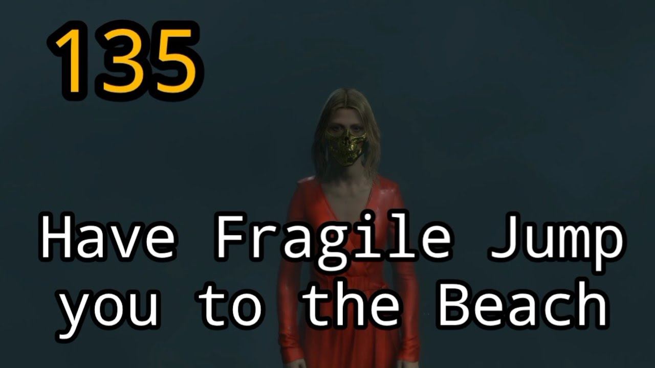 HAVE FRAGILE JUMP YOU TO THE BEACH /Death Stranding Walkthrough Gameplay (No Commentary) смотреть онлайн