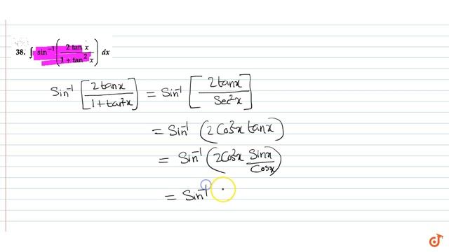 Evaluate the following integrals : `intsin^(-1)((2tanx)/(1+tan^2x))dx` смотреть онлайн