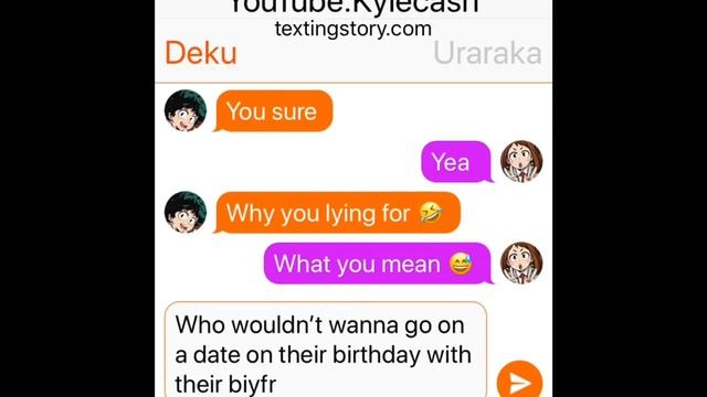 Deku texts Uraraka: HAPPY BIRTHDAY URARAKA 😍🤩 смотреть онлайн