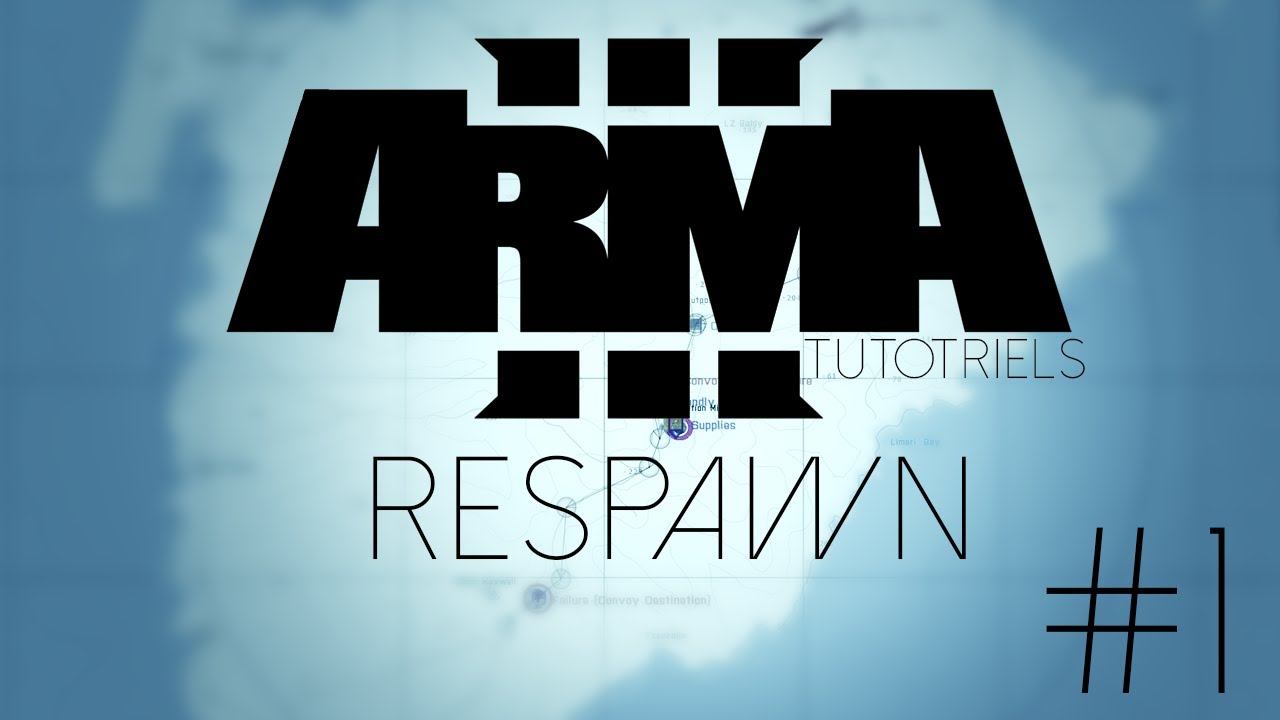 [TUTO EDITEUR ARMA 3] Episode 1 - Respawn смотреть онлайн