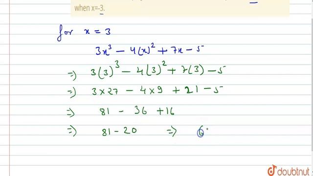 find the value of the polynomial `3x^(3)-4x^(2)+7x-5,` , when x=3 and also when x=-3. смотреть онлайн