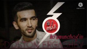 Doston Ergashev Ko'zmunchog'im | Достон Ергашив Кузмунчогим (new music)
