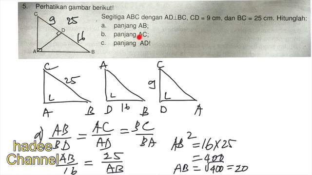 Perhatikan gambar berikut! Segitiga ABC dengan AD tegak lurus BC, CD=9 cm, dan BC =25 cm, hitunglah смотреть онлайн