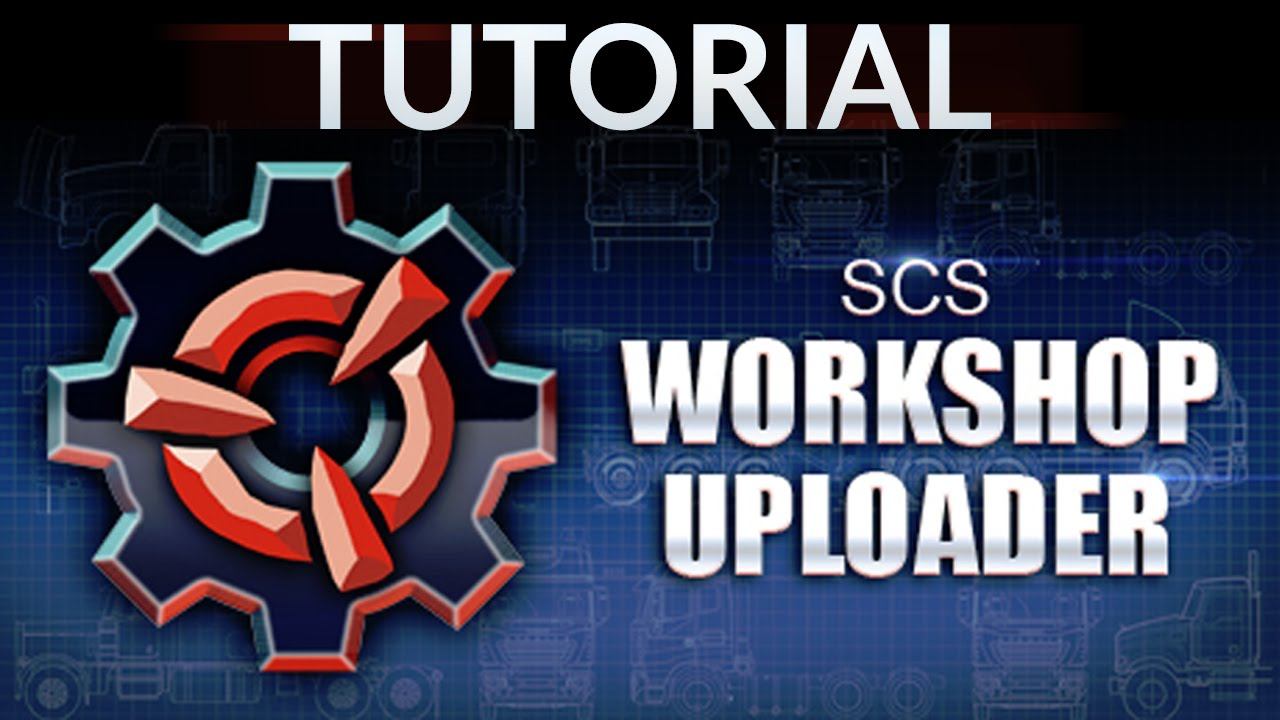 [Tutorial] SCS Workshop Uploader Step by Step смотреть онлайн