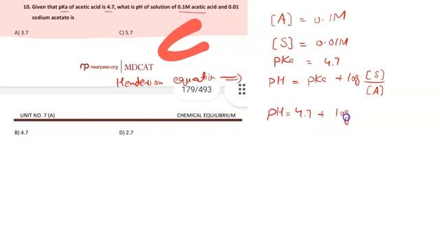 Given the pKa of acetic acid is 4.7. What is pH of solution of 0.1M acetic acid and 0.01M sodium ac смотреть онлайн