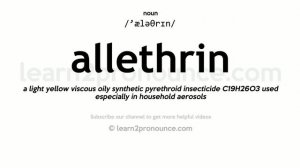 Pronunciation of Allethrin | Definition of Allethrin