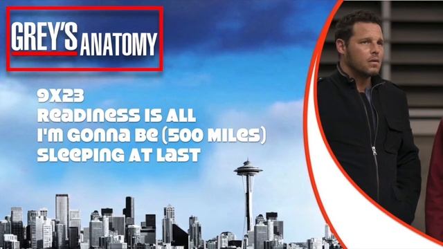 Grey's Anatomy Soundtrack - "I'm Gonna Be 500 Miles" by Sleeping At Last (9x23) смотреть онлайн