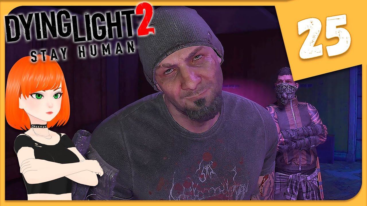 БАНДИТСКИЕ РАЗБОРКИ ► Dying Light 2 Stay Human #25 Прохождение смотреть онлайн