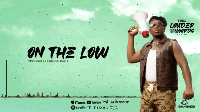 Tokz - On The Low (Audio Slide) смотреть онлайн