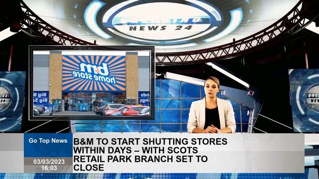 B&M, to start closing the stores in days - Scots Retail Park Branch will close смотреть онлайн
