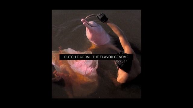 03 Lab Scene Clean | Dutch E Germ - The Flavor Genome (2016) смотреть онлайн