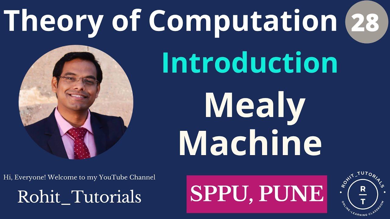 Lect-28: Introduction to Mealy Machine Explain with Example | What is Mealy Machine? | Mealy Machin смотреть онлайн