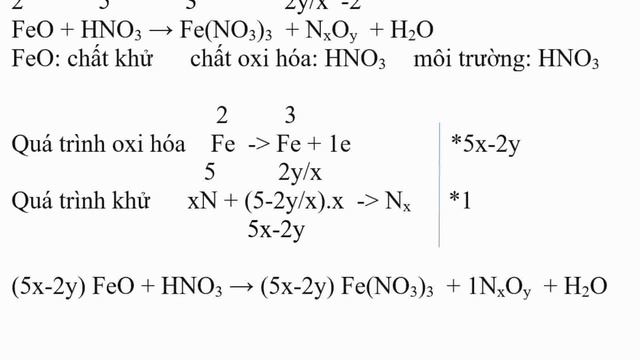 cân bằng FeO + HNO3 → Fe(NO3)3 + NxOy + H2O, Mg + HNO3 → Mg(NO3)3 + NxOy + H2O смотреть онлайн