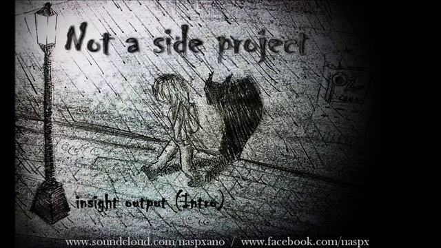 NASP-NotaSideProject - Insight output (intro song) смотреть онлайн