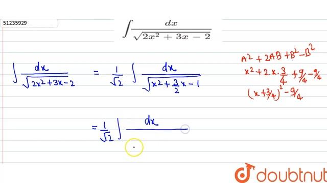 `int(dx)/(sqrt(2x^(2)+3x-2))` смотреть онлайн