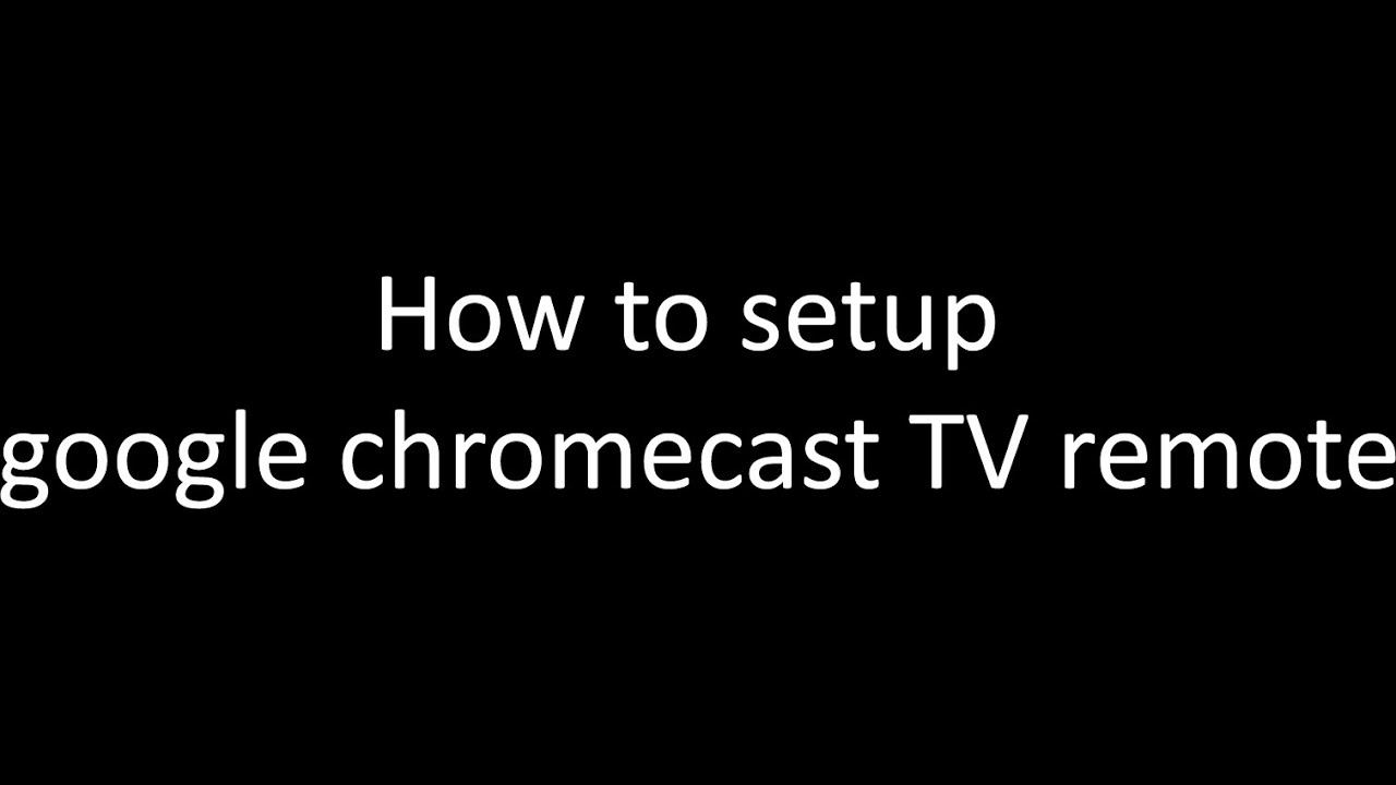 How to setup google chromecast TV remote смотреть онлайн