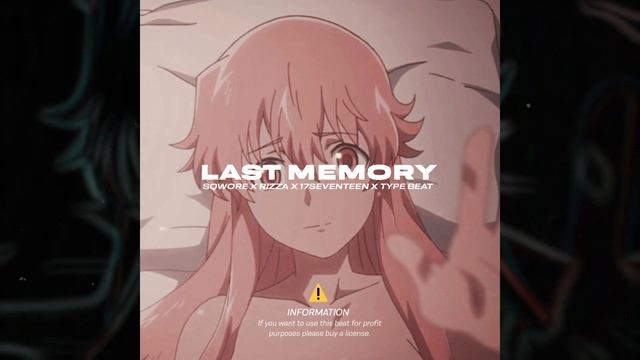 [FREE] SAD GLITCHCORE / SQWORE / RIZZA / 17SEVENTEEN TYPE BEAT "LAST MEMORY" смотреть онлайн