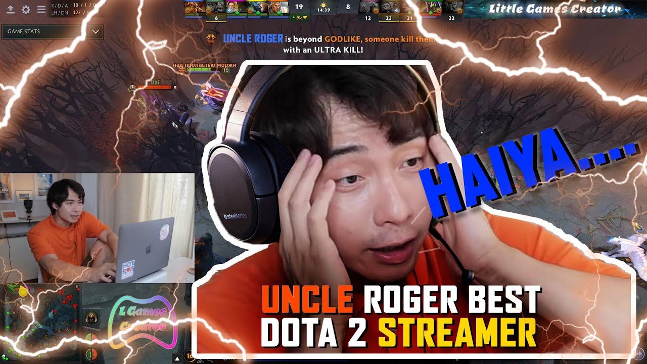If Uncle Roger was dota 2 streamer be like ! uncle roger dota 2 meme? смотреть онлайн
