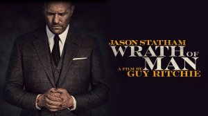 Wrath of Man (2021) Movie || Jason Statham, Holt McCallany, Jeffrey Donovan || Review and Facts