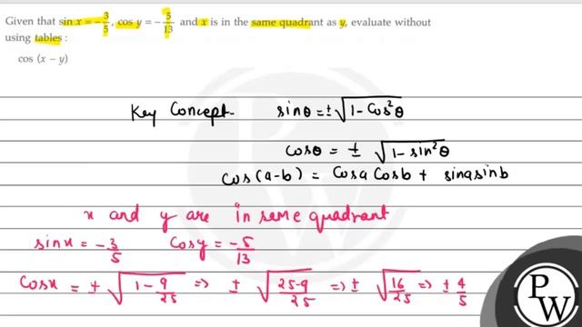 Given that \( \sin x=-\frac{3}{5}, \cos y=-\frac{5}{13} \) and \( x... смотреть онлайн