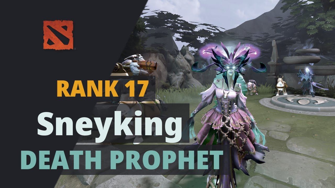 Sneyking (Rank 17) plays Death Prophet Dota 2 Full Game смотреть онлайн