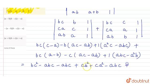 `|[bc, b+c, 1], [ca, c+a, 1], [ab, a+b, 1]|=?` смотреть онлайн