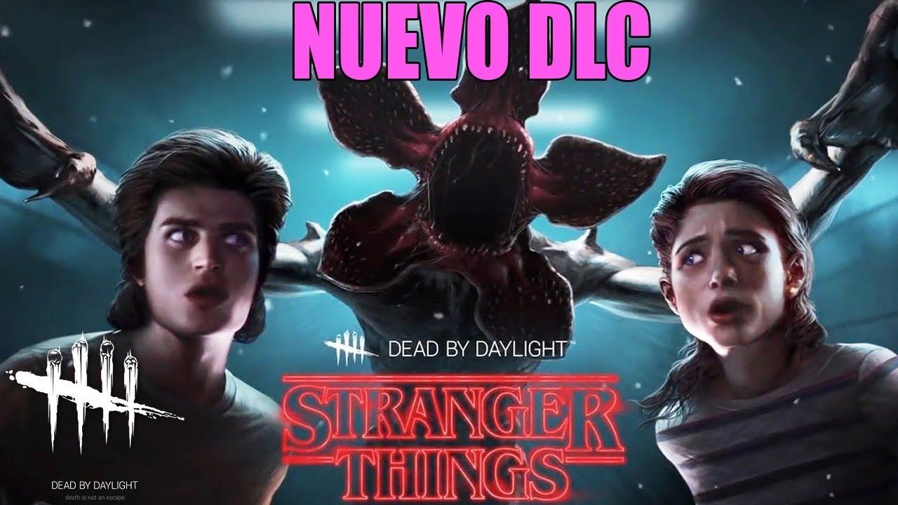 Dead By Daylight - Stranger Things DLC - Gameplay en español смотреть онлайн