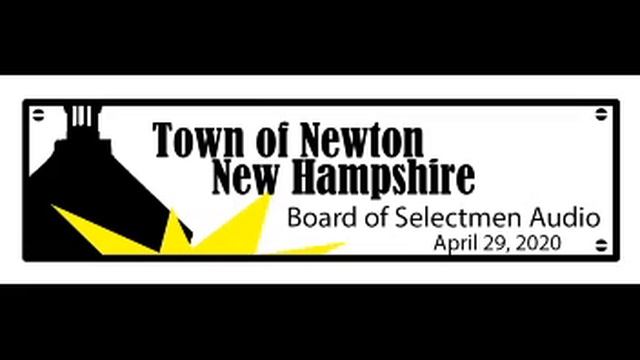 2020 04 29 Board of Selectmen Newton NH Audio Only смотреть онлайн