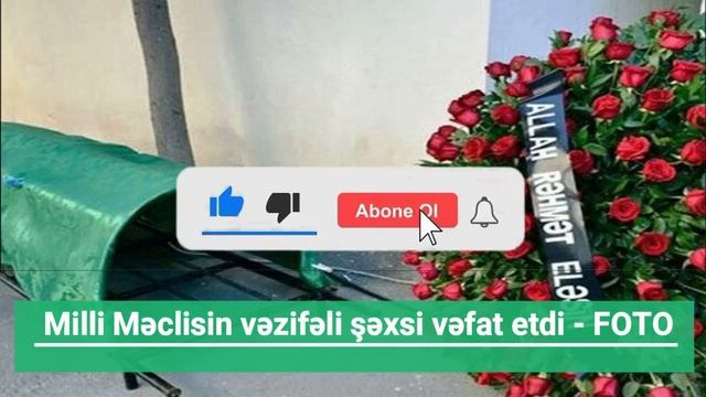 MİLLİ MƏCLİSDƏDƏ AĞIR İTKİ BAŞ VERDİ QƏFİL VƏFAT ETDİ - FOTO смотреть онлайн
